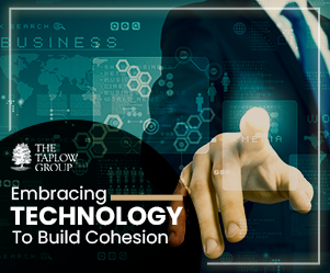 Embracing Technology to Build Cohesion